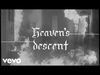 Heaven's Descent Lyric Video