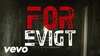 For Evigt ft. Johan Olsen